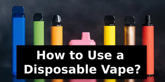 How to Use a Disposable Vape?